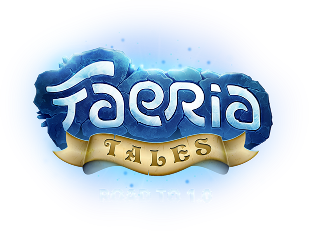 Faeria Tales, Road to 1.0